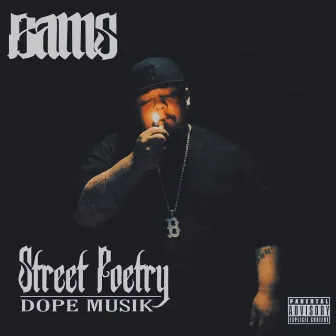 Street Poetry Dope Musik by Bams