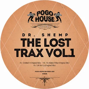 The Lost Trax Vol.1 by Dr. Shemp