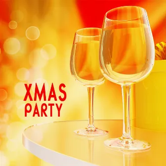 Xmas Party Dinner Music - Classical Christmas Music and Songs - Classic Christmas Songs and Christmas Carols by Xmas Party Ideas