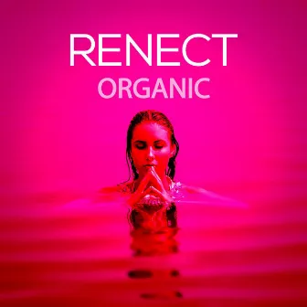 Organic by Renect