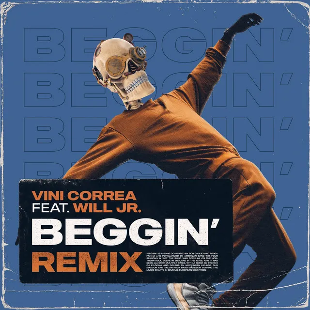 Beggin' - Remix