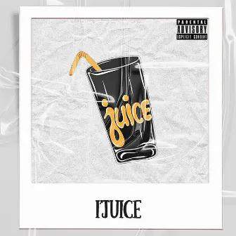 I’juice by Don Hades