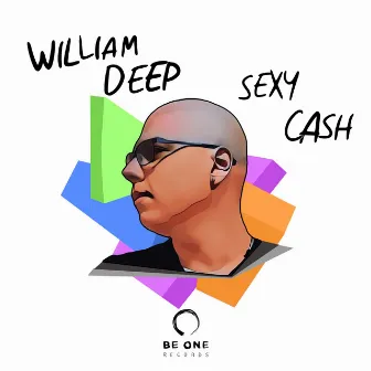 Sexy Cash (Radio Edit) by William Deep