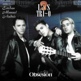 Obsesión by Los Tri-O