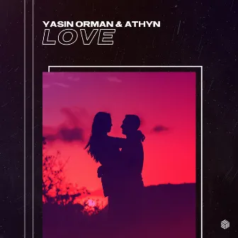 Love by Yasin Orman