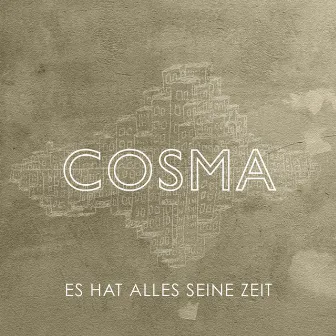 Es hat alles seine Zeit by Cosma