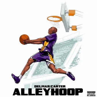 Alley Hoop by Delmar Carter