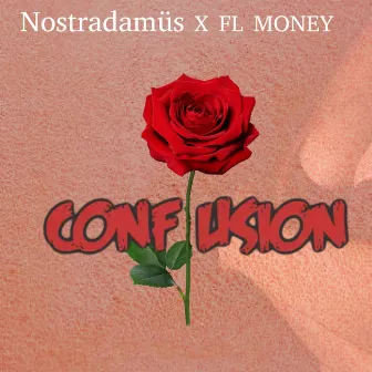 Confusion by Nostradamus