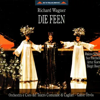 Wagner: Die Feen by Gabor Ötvös