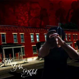 Kay Vs. Kdot by Kay Kvppa