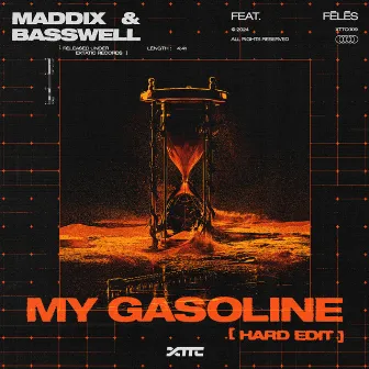 My Gasoline (Hard Edit) by Basswell