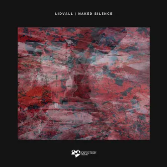 Naked Silence by Lidvall