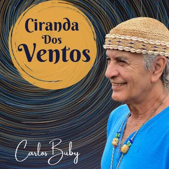 Ciranda dos Ventos by Carlos Buby