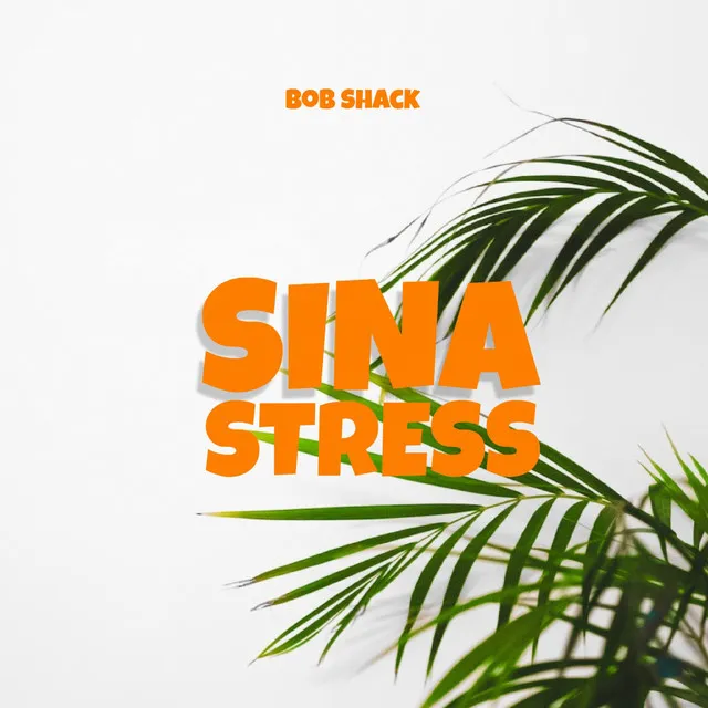 Sina Stress