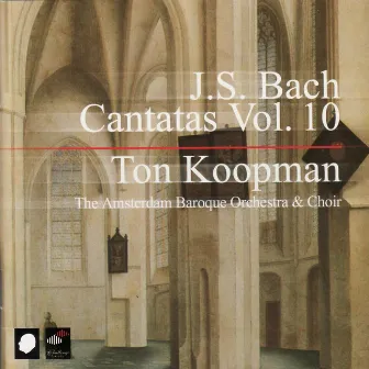 J.S. Bach: Cantatas Vol. 10 by Amsterdam Baroque Orchestra & Choir