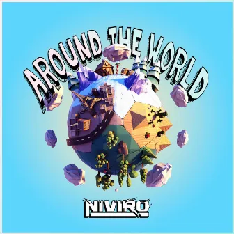 Around The World (Hyper Techno) by NIVIRO