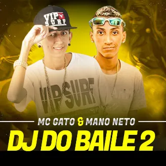 Dj do Baile 02 by Mc Gato