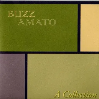 A Collection by Buzz Amato