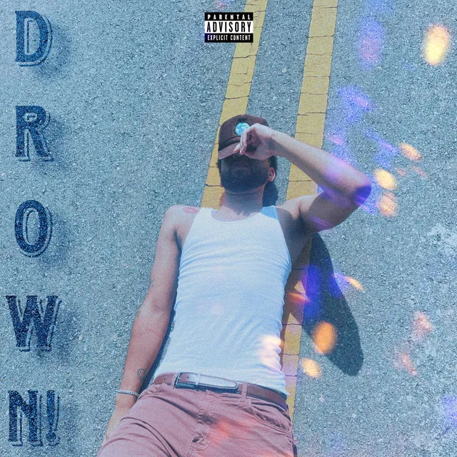 Drown!