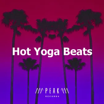 Hot Yoga Beats by Yoga Beats