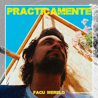 Prácticamente by Facu Merelo