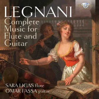 Legnani: Complete Music for Flute and Guitar by Luigi Legnani