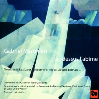 Gabriel Marghieri: Par-dessus l'abîme by Gabriel Marghieri