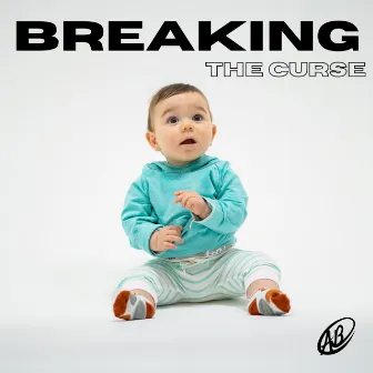 Breaking The Curse by Albert Baez