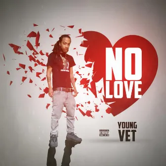 No Love by Big Vet