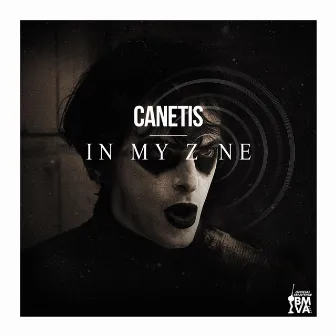 In My Zone by Canetis