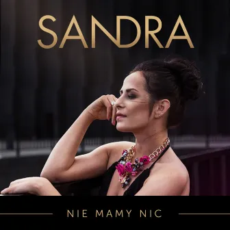 Nie mamy nic by Sandra