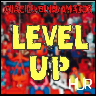 Level Up by ChaChie