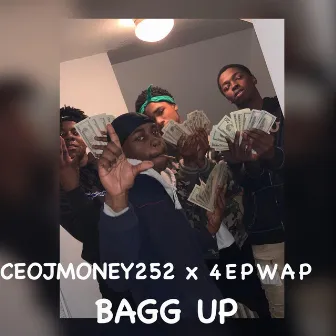 Bagg UP by Ceojmoney252