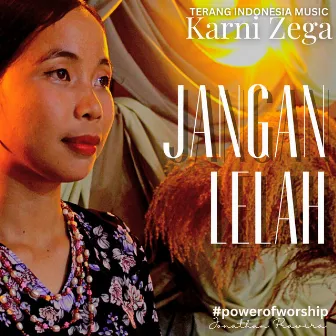 Jangan Lelah by 