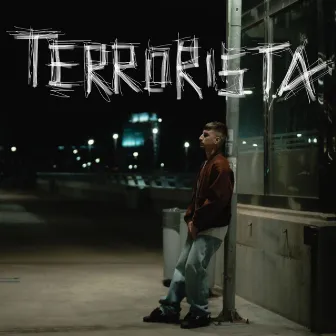 Terrorista by Unknown Artist