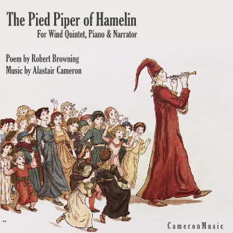 The Pied Piper of Hamelin by Alastair Cameron