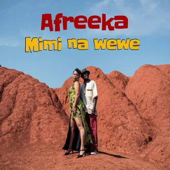 Mimi Na Wewe by Afreeka