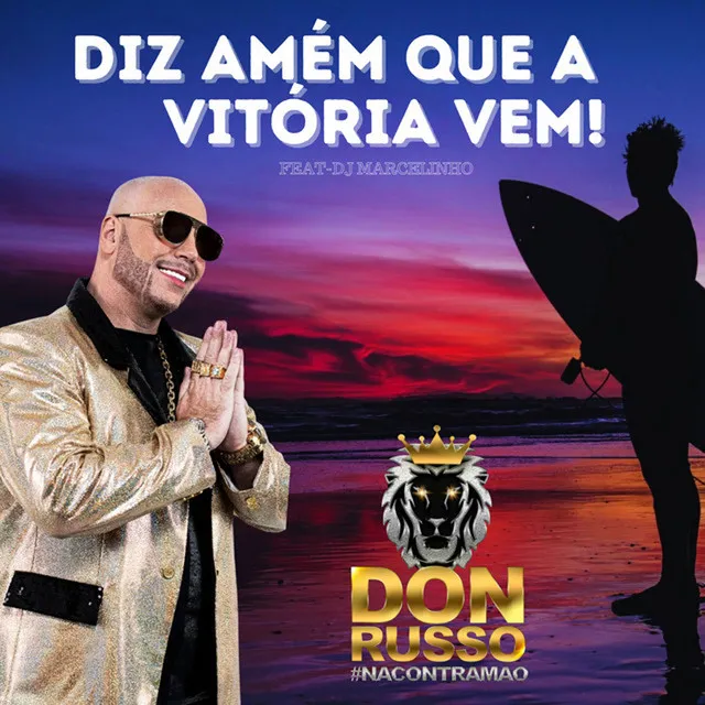 Diz Amém Que a Vitória Vem