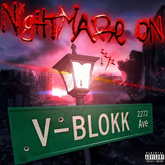 Nightmare On V Blokk by 82 SMG