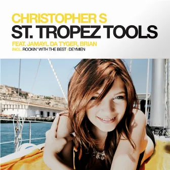 St. Tropez Tools by Brian Abeywickreme