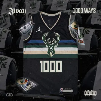 1000 Ways by Jway