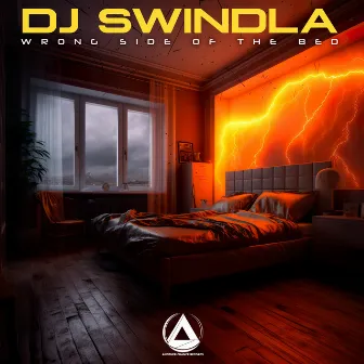 Wrong Side Of The Bed by DJ Swindla