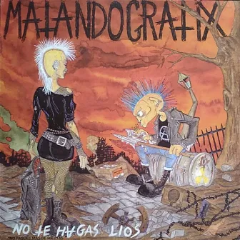 No Te Hagas Líos by Matando Gratix