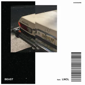 BEAST(feat.LNCL) by BroFA