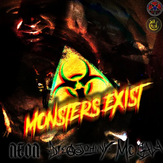 Monsters Exist