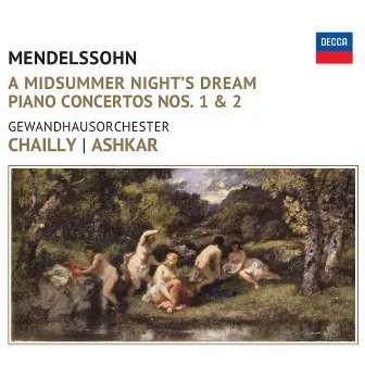 Mendelssohn: A Midsummer Night's Dream by Saleem Ashkar