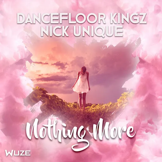 Nothing More - Dancefloor Kingz Mix