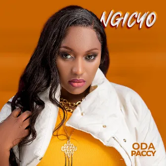 Ngicyo by Oda Paccy