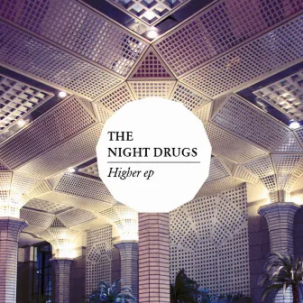 Higher by Night Drugs