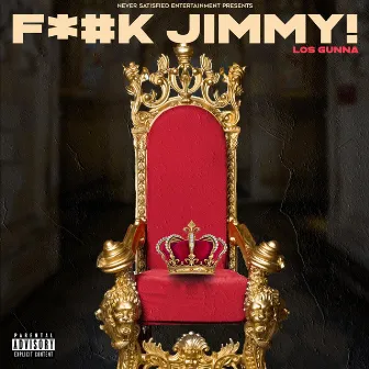 Fuck Jimmy! by Los Gunna